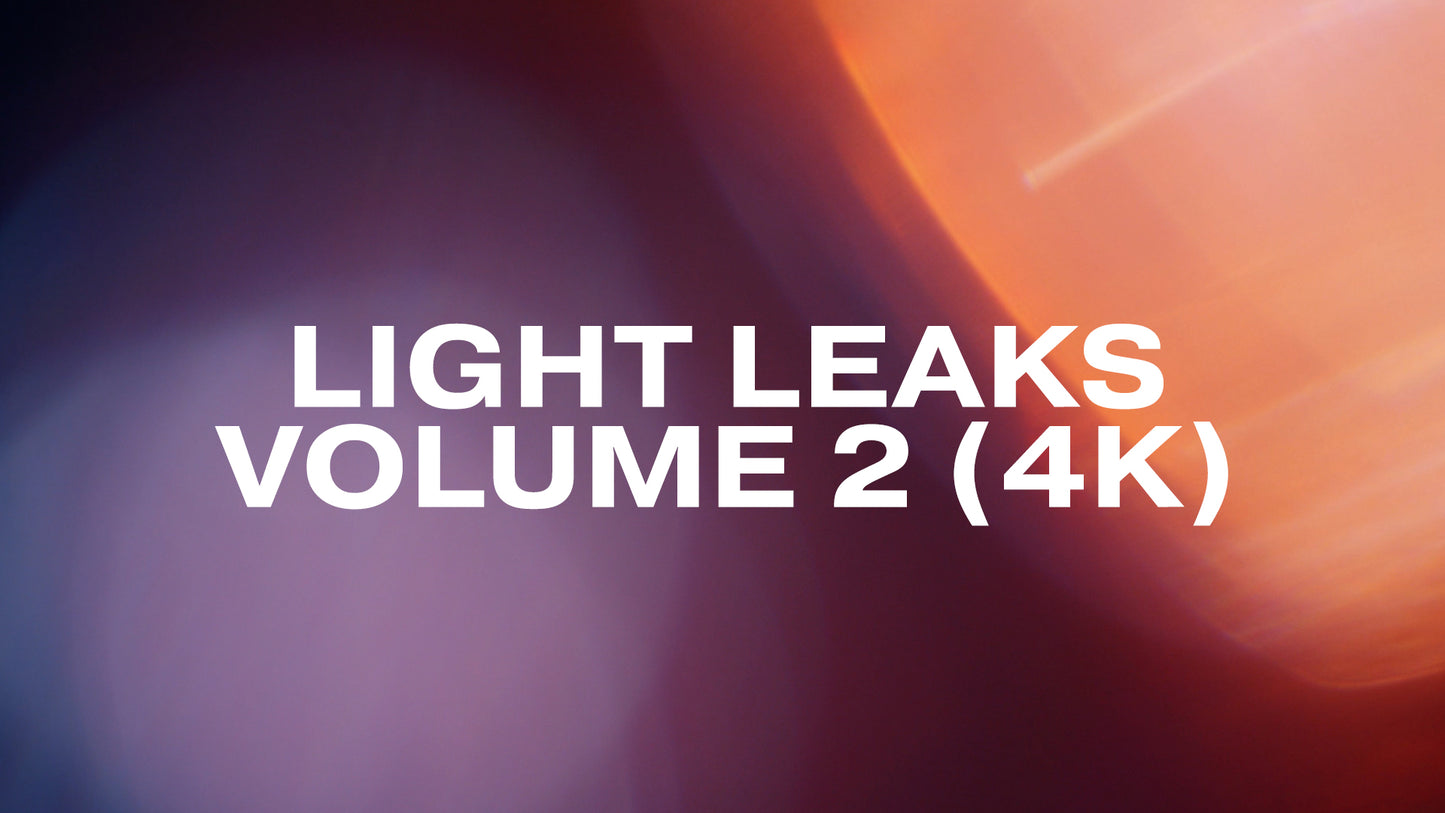 Light Leaks Volume 2 4K